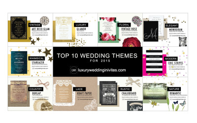 Top 10 Wedding Themes for 2015 – Which Wedding Theme Will You Pick?